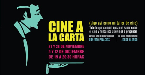 “Cine a la carta” en la Casa de la Cultura “Cine a la carta” en la Casa de la Cultura